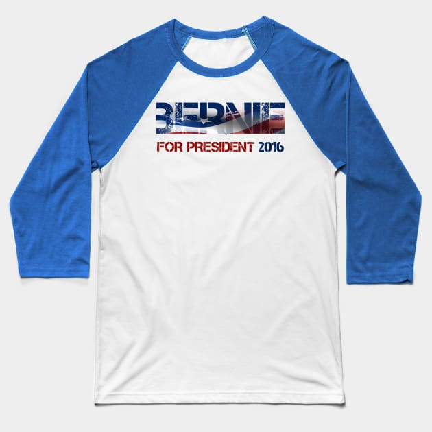 Bernie Sanders For President 2016 Baseball T-Shirt by ESDesign